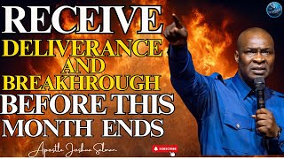 [12:00AM] RECEIVE DELIVERANCE AND BREAKTHROUGH BEFORE FEBRUARY ENDS | APOSTLE JOSHUA SELMAN #prayer