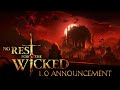 No Rest for the Wicked Sets 1 0 Date After 2 Year Early Access, Skipping Xbox and Switch 2 at Launch