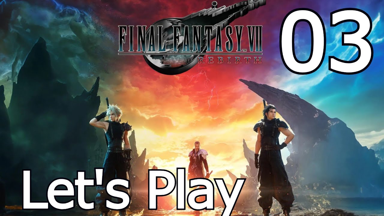 Final Fantasy VII Rebirth (PS5) | Let's Play Part 03