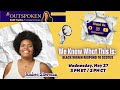 Outspoken with Regina - We Know What This Is: Black Women Respond to SCOTUS