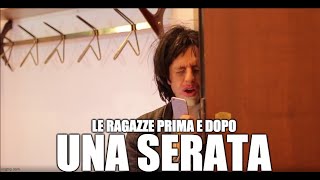 LE RAGAZZE PRIMA E DOPO UNA SERATA - GORDON