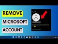 How to Remove Microsoft Account in Laptop /PC - Full Guide