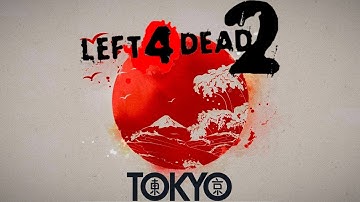 Left 4 Dead 2 IN JAPAN! Custom Campaign - Yama (Longplay. No commentary)