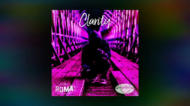 Clarity - Scott Bayliss ( Ft NoahSoundz, ROMA)