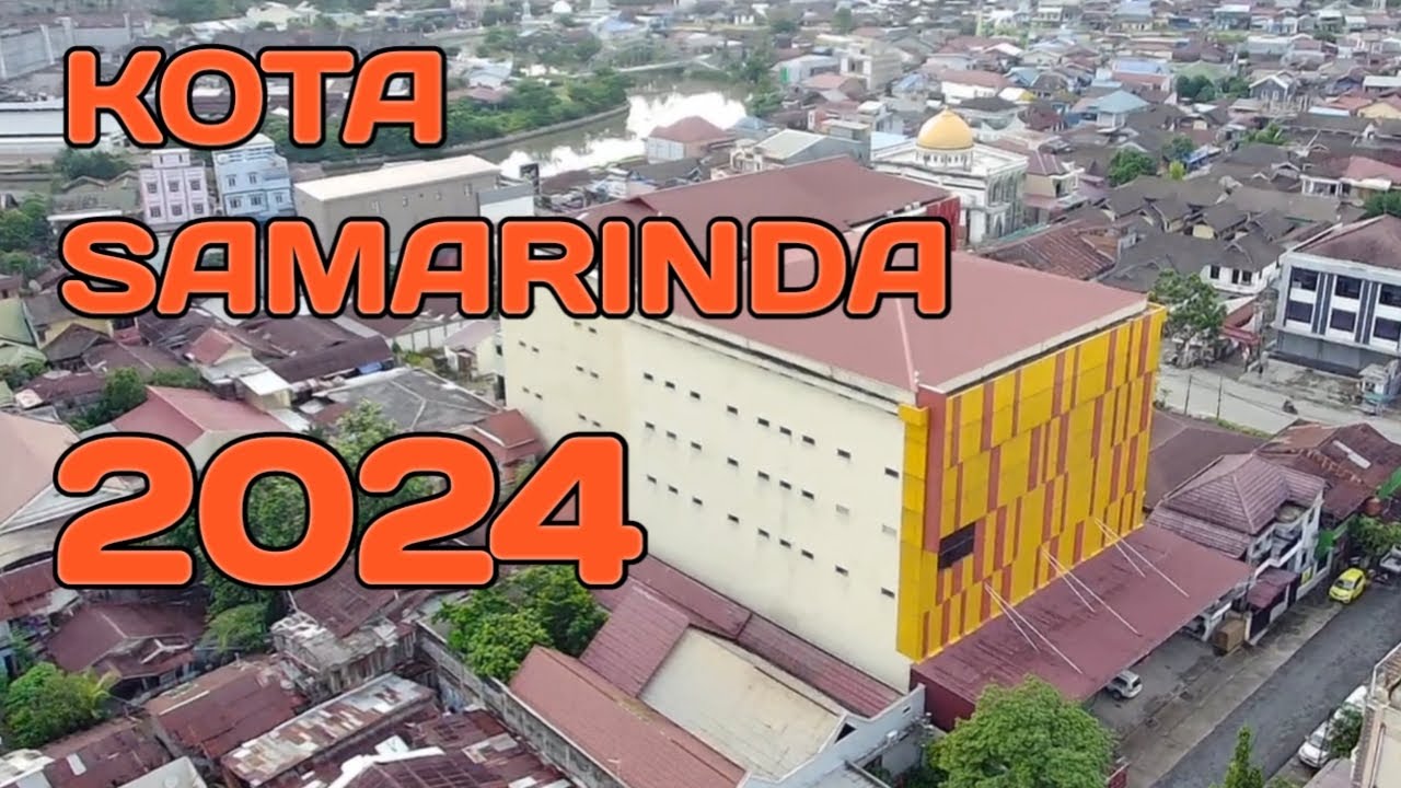 KOTA SAMARINDA 2024 