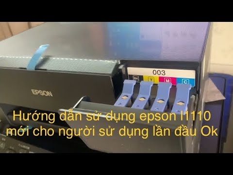 Hướng dẫn cách cài đặt và sử dụng epson l1110 dễ dàng và ổn định nhất-install driver epson l1110