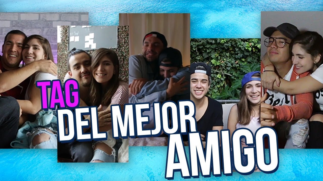 TAG DEL MEJOR AMIGO FT JUCA, SAAK, MARIO BAUTISTA, LEONPATO, DANIEL BAUTISTA - Nath Campos