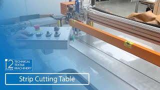 Strip Cutting Table