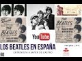 Los Beatles en España, con Javier de Castro