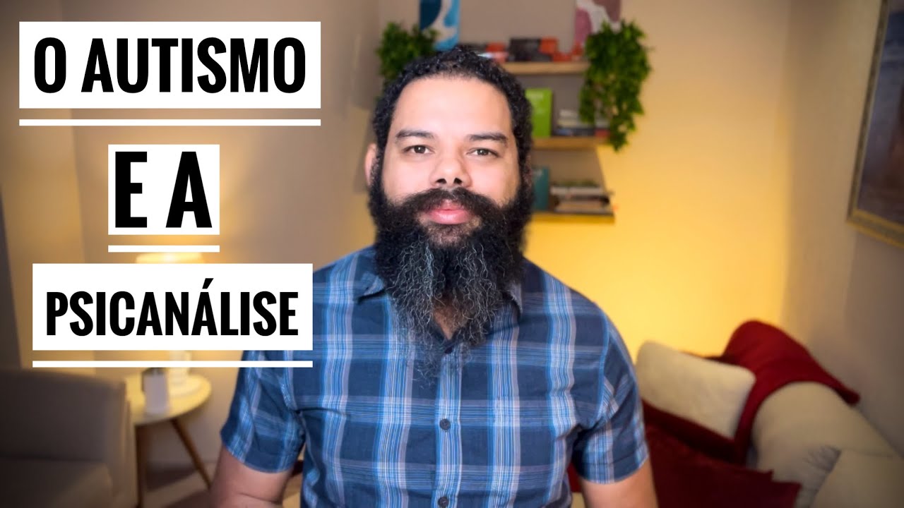 O autismo para a psicanálise