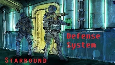 Starbound Door Chest and Base Security