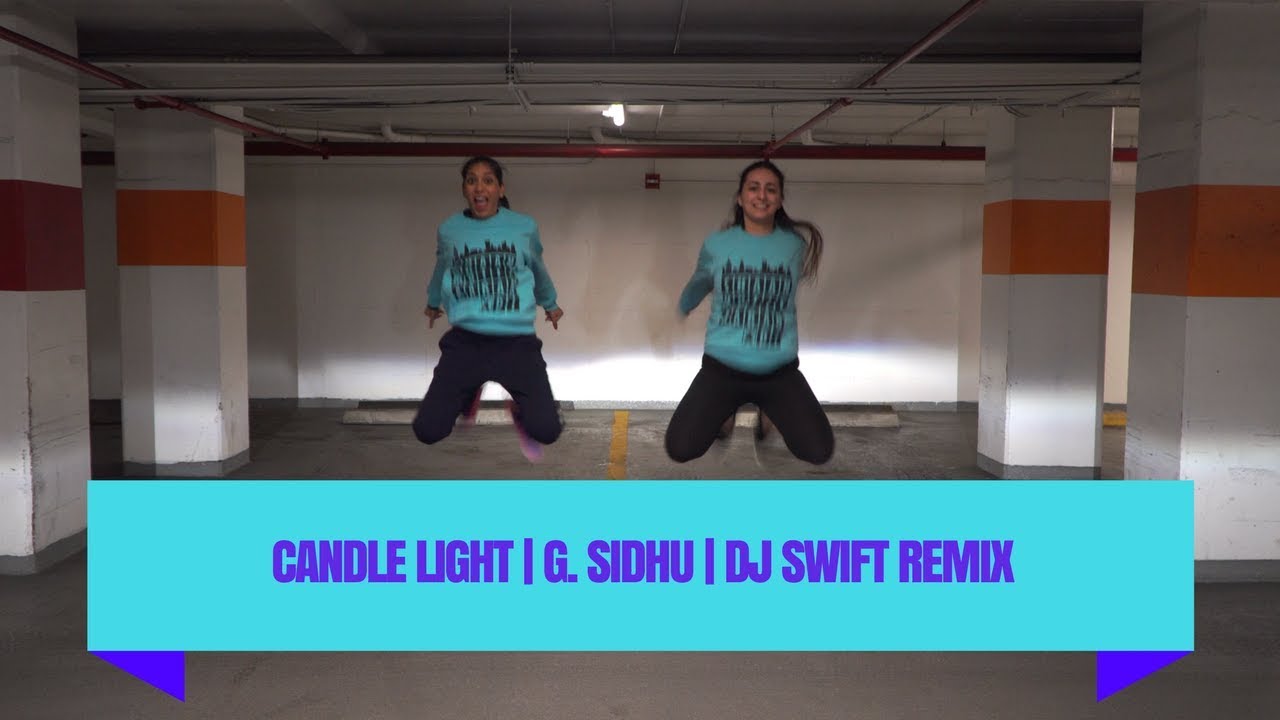 Candle Light Dance G. Sidhu DJ Swift Remix YouTube
