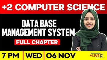 Plus Two Computer Science | Database Management System | Full Chapter | Exam Winner Plus Two