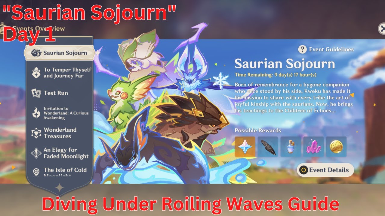 "Saurian Sojourn" Day 1 Diving Under Roiling Waves Guide【Genshin 6.1 Luna II】