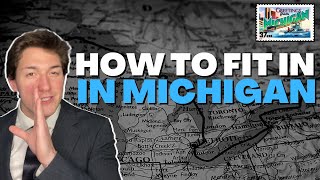 Here's What You NEED To Know About Michigan!