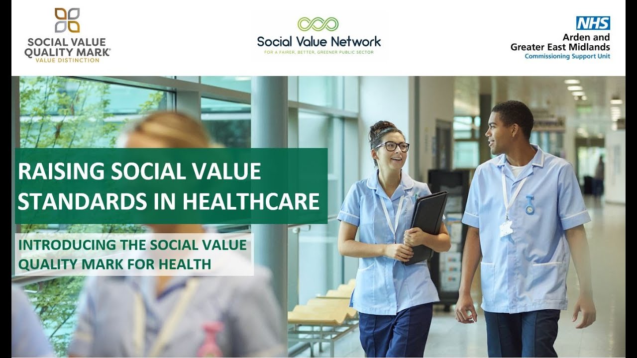 Webinar recording: Raising Social Value Standards in Healthcare