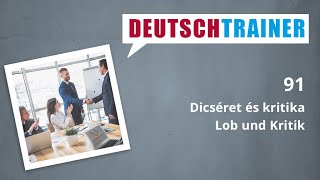 Német kezdőknek (A1/A2) | Deutschtrainer: Dicséret és kritika