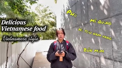 Món ăn ngon Việt Nam_AV3 Group 8 Văn Lang University