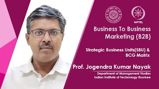 Lec 57 - Strategic Business Units (SBU) & BCG Matrix