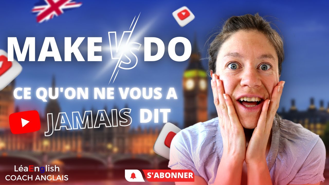 La différence entre make et do : comprendre la gramaire anglaise