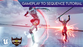 Unreal Engine 4 - Gameplay to Sequencer Tutorial