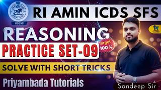REASONING PRACTICE 9 | RI/AMIN/ICDS/SFS | With Sandeep Sir |#osssc #ossc #video #ri #amin #education