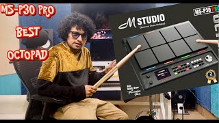 M STUDIO | MS-P30 Pro Octopad | DEMO BY PAVAN| BEST OCTOPAD| BEST TONES| screenshot 1