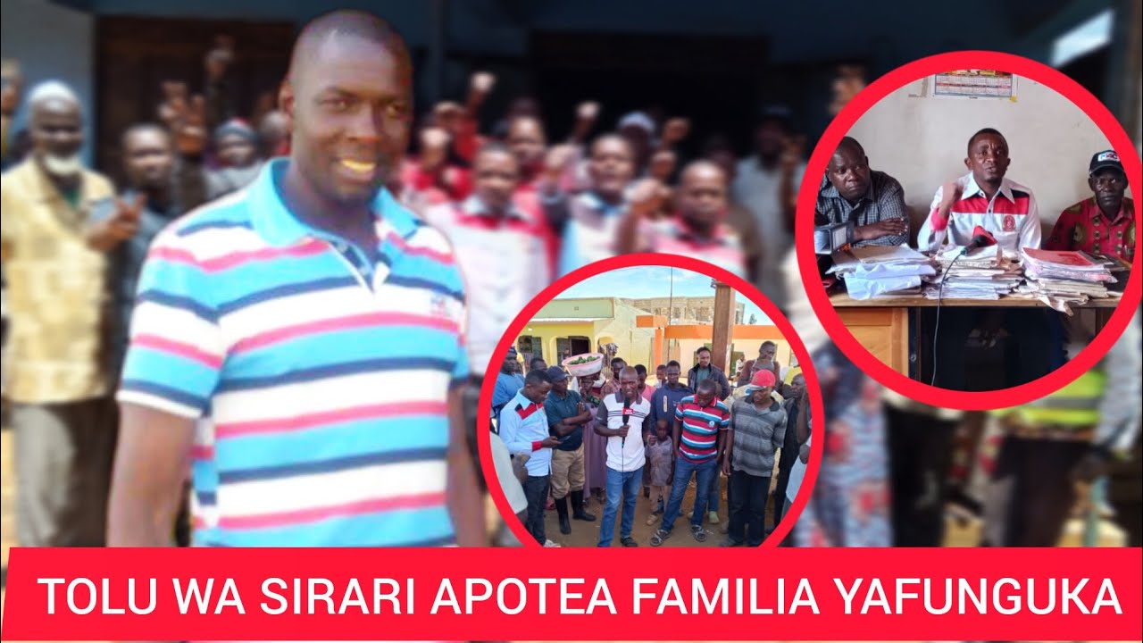 MUSSA JUMA (TOLU) WA SIRARI APOTEA ,FAMILIA YATHIBITISHA,WANANCHI WAPAZA SAUTI