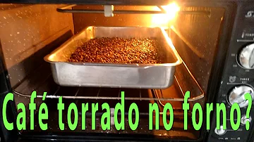 Pode secar café no forno?