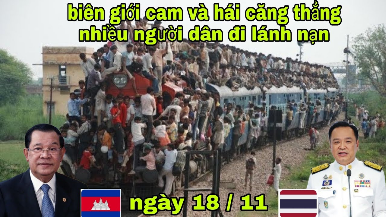 Biên giới cam và hái đang căng thẳng như dây đàn nhiều người dân đi lánh nạn ngày 18 tháng 11/ 2025
