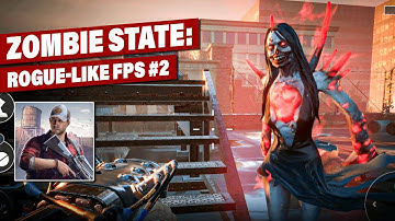 Zombie State Rogue Like FPS Gameplay (Part-2) Download For Android & iOS