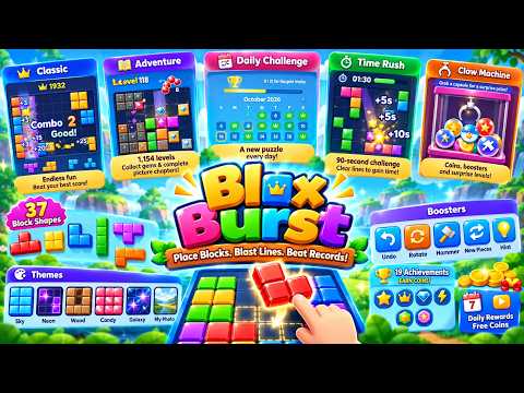 Blox Burst: Block Puzzle #games  ||Drag blocks, clear lines and build combos across 1,154 levels