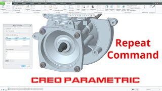 Creo Parametric - Repeat Component Command