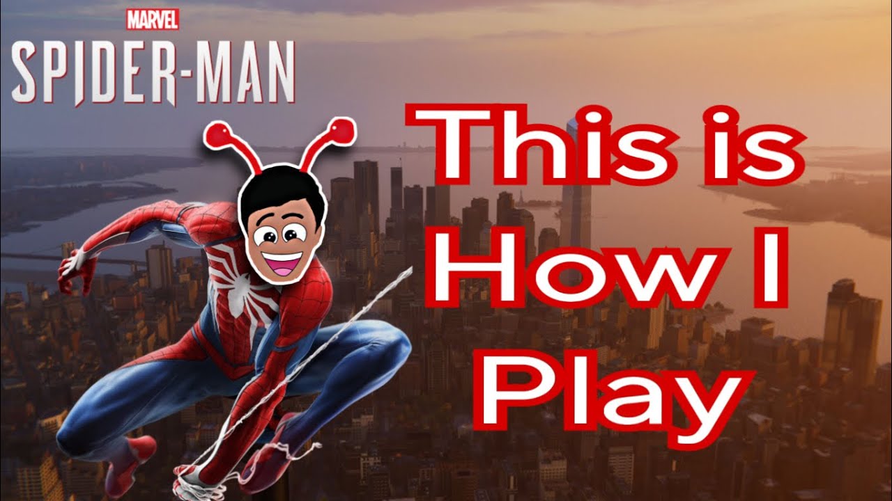 (My Daily Routine When I Play) - Marvel Spider-Man [PS4] - YouTube