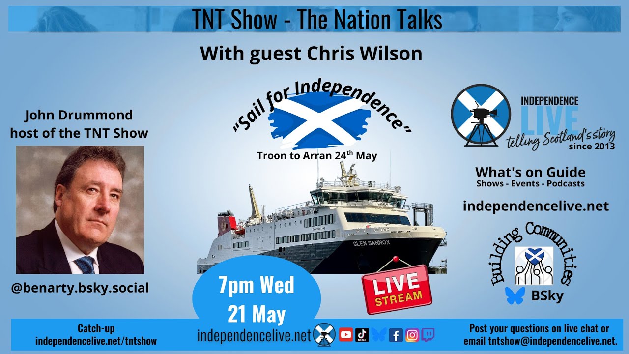 TNT Show. Ep203. With guest Chris Wilson discussing "Sail for Independence".