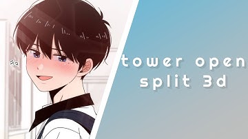 Tower open split 3d tutorial on alight motion