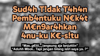 Kisah Nyata | Niatnya Cuma Minta Bantuan, Pembantuku Malah Jadi Keterusan !