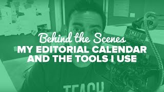 Behind the Scenes—My Editorial Calendar and the Tools I Use – SPI TV Ep. 46