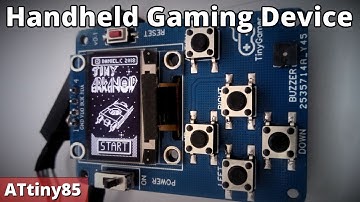 TinyGamer - Handheld Gaming Device - ATtiny85