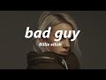 Billie eilish  bad guy lyrics