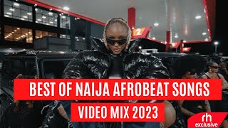 BEST OF AFROBEATS SONGS VIDEO MIX 2023 VIBES FROM AFRICA OCHEEZY FT AYRA STARR,KULOSA,WIZKID,BURNA