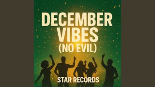 December Vibes (Extended)