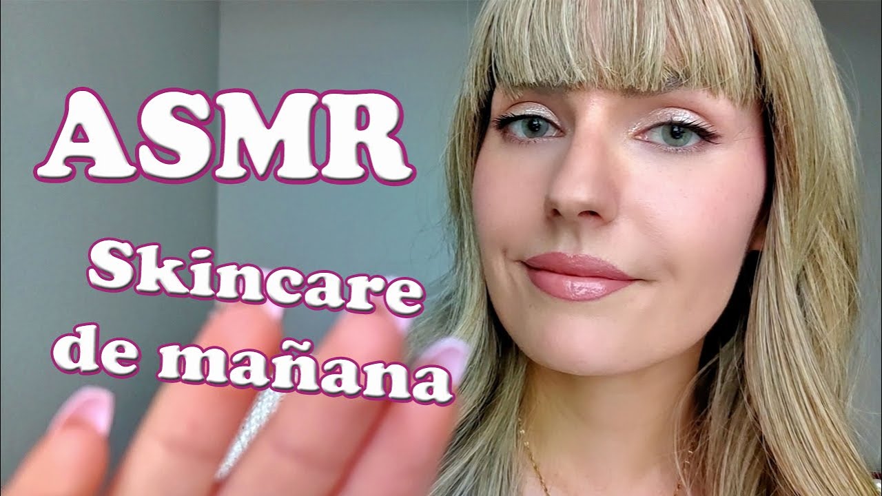 ASMR RUTINA SKINCARE DE DÍA- ASMR español y susurrado  | HelenASMR