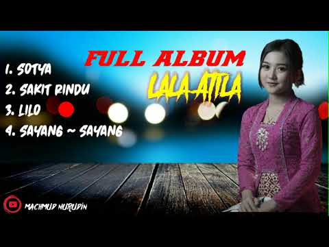 Full Album Mp3 Lala Atila 2021.