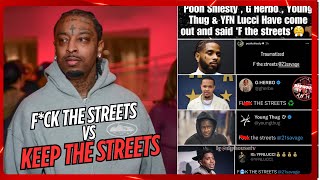21 Savage BREAKS THE INTERNET after starting F*CK THE STREETS Movement!