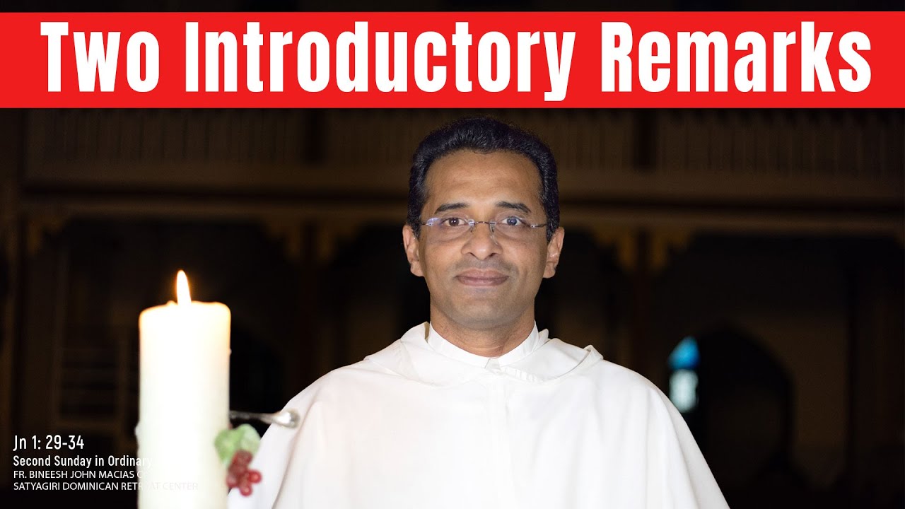 2nd Sunday in Ordinary Time I Homily I Jan 18 I Fr. Bineesh John Macias OP 