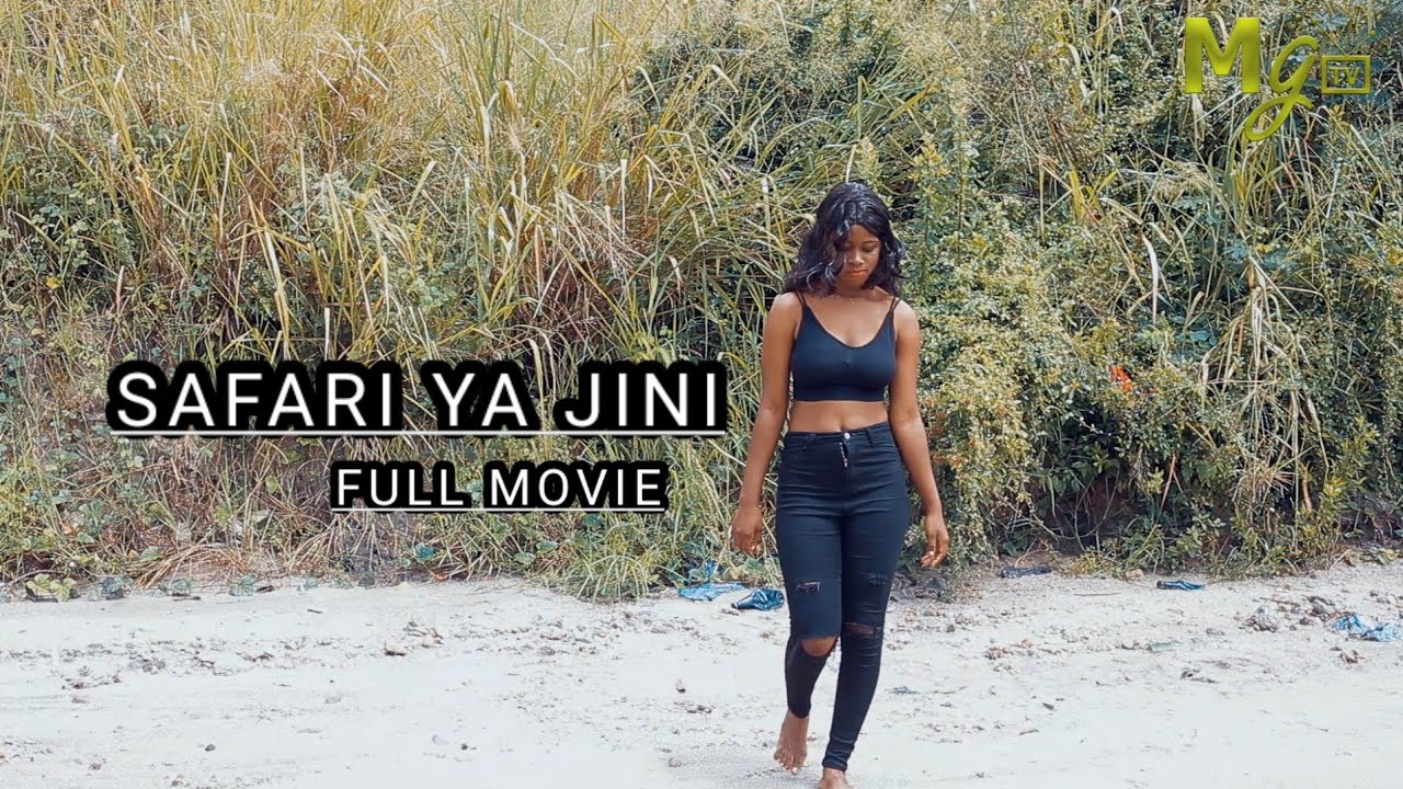 SAFARI YA JINI FULL MOVIE