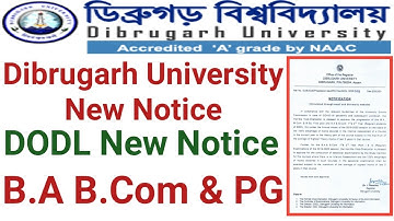 Dibrugarh University New Notice || DODL New Notice || B.A B.Com & PG Notice