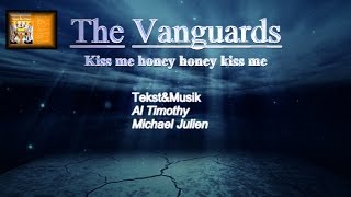 Kiss me honey honey kiss me - The Vanguards Bornholm