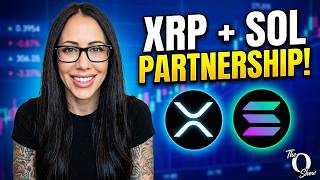 Amazing Xrp And Solana Partnership Is Live - Crypto Markets React